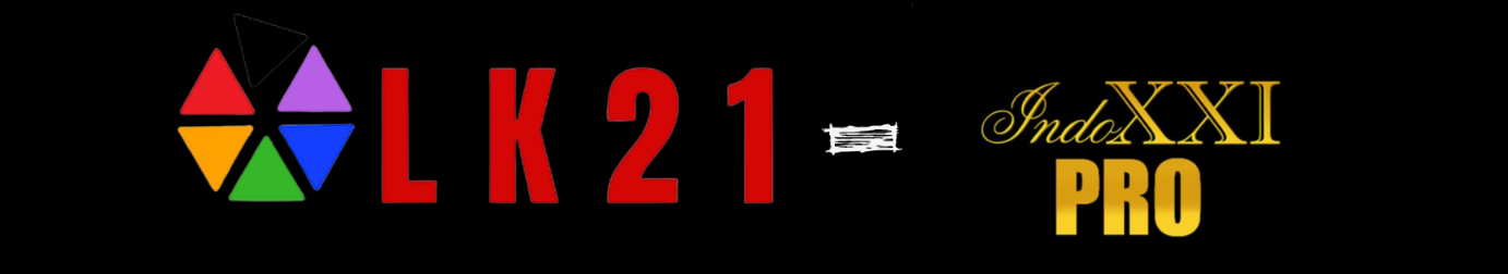 SOGAFIME - Nonton Movie 21, Bioskop Online LK21 XX1 Ganool Dunia21 Layarkaca21 INDOXXI